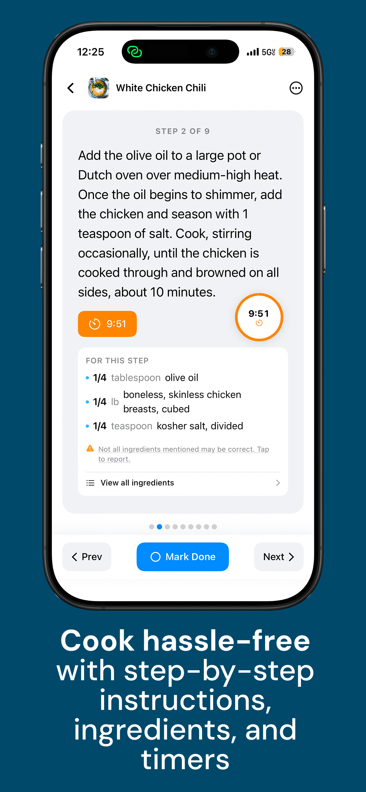 Cook hassle-free with step-by-step instructions, ingredients, and timers
